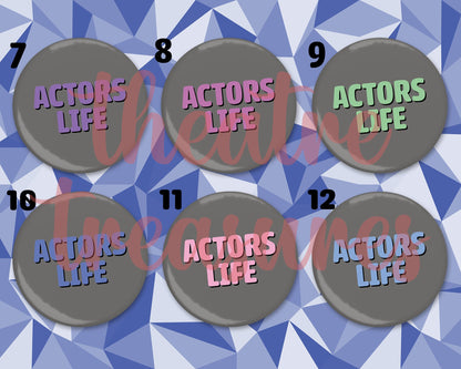 Actors Life Magnet | Handmade Musical Theatre Gift