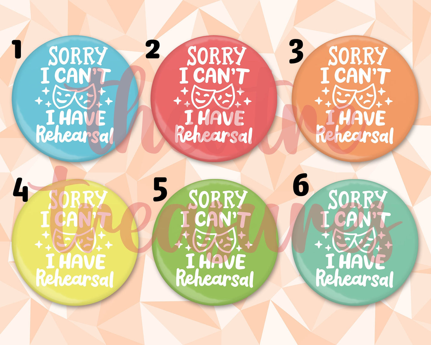 Sorry I have Rehearsal Colourful Magnet | Handmade Musical Theatre Gift