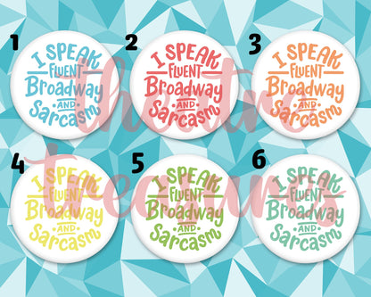 I Speak Fluent Broadway Magnet | Handmade Musical Theatre Gift