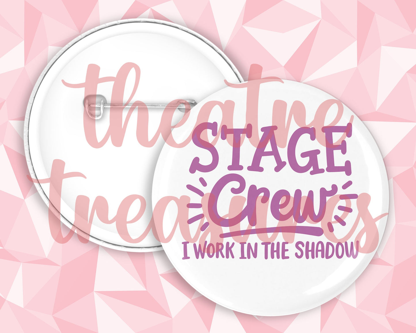 Stage Crew in the Shadow Badge | Handmade Musical Theatre Gift