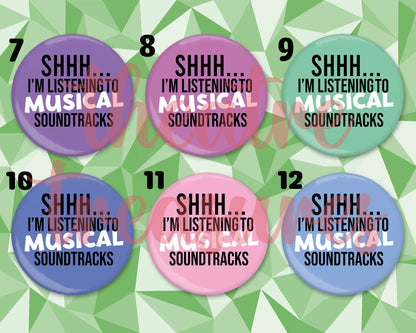 Listening to Musicals Colourful Badge | Handmade Musical Theatre Gift