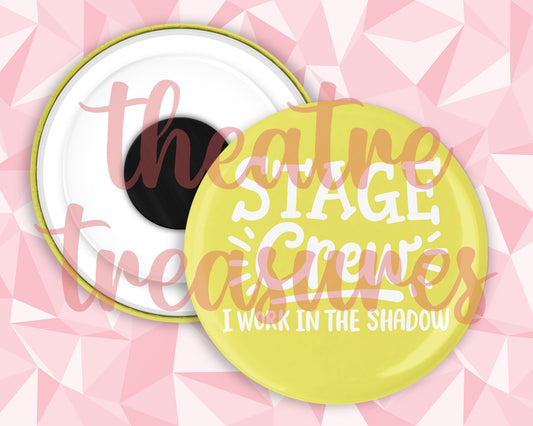 Stage Crew in the Shadow Colourful Magnet | Handmade Musical Theatre Gift