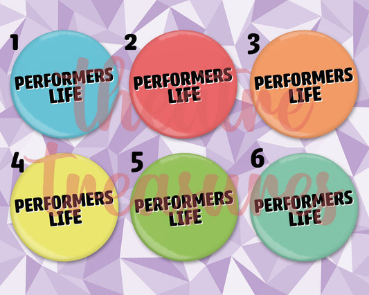 Performers Life Colourful, Magnet | Handmade Musical Theatre Gift