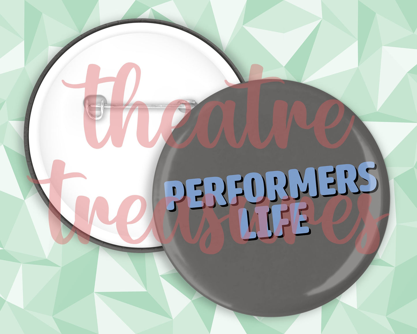 Performers Life Badge | Handmade Musical Theatre Gift