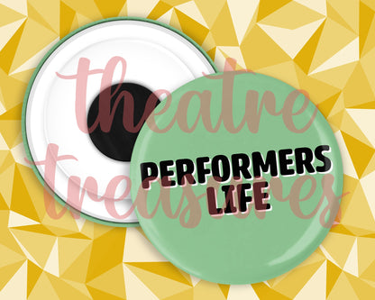 Performers Life Colourful, Magnet | Handmade Musical Theatre Gift