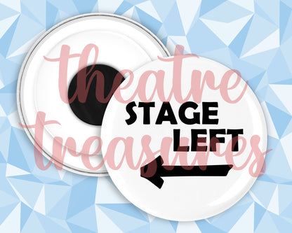 Stage Left, Magnet | Handmade Musical Theatre Gift