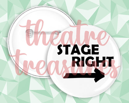 Stage Right, Badge | Handmade Musical Theatre Gift
