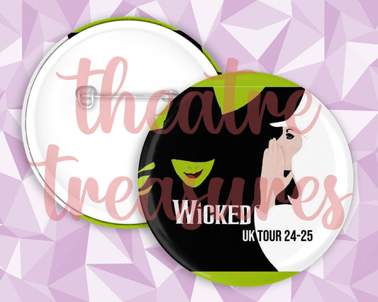 UK TOUR Wicked Badge | Handmade Musical Theatre Gift