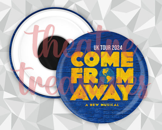 UK TOUR Come From Away Magnet | Handmade Musical Theatre Gift