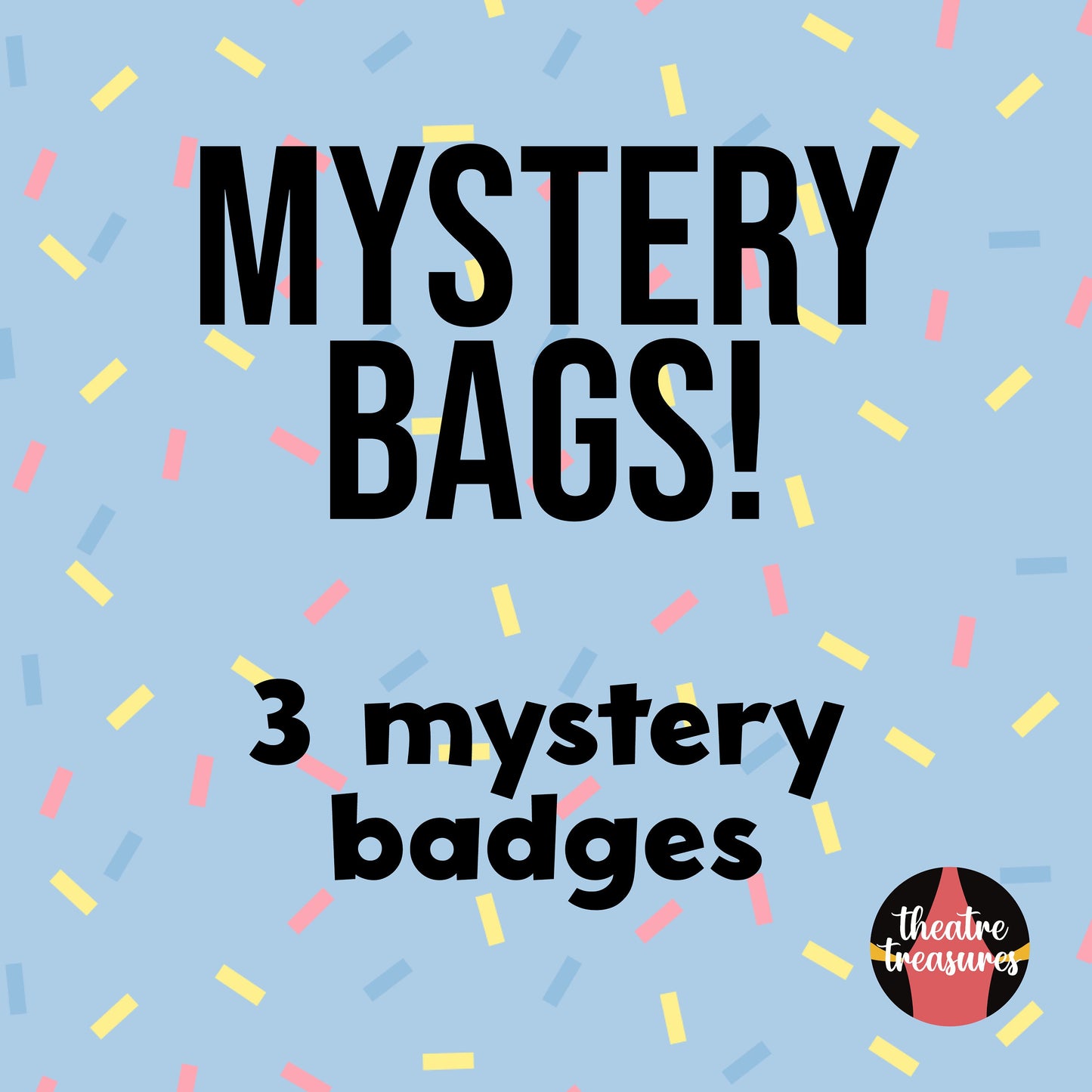 Musical Theatre Mystery Badges!