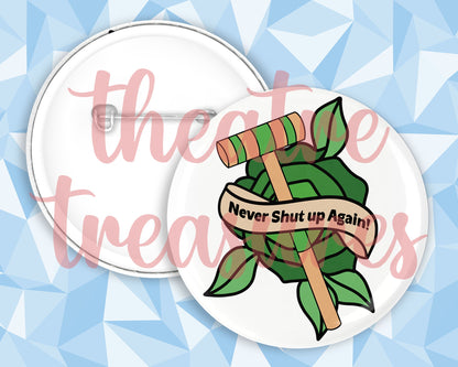 Heather Duke - Never Shut Up Again, Badge | Handmade Musical Theatre Gift