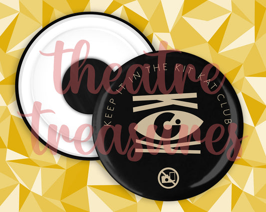 Keep it in the Kit Kat Club Magnet | Handmade Musical Theatre Gift