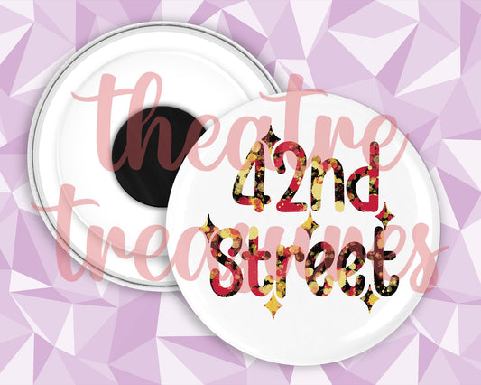 42nd Street Magnet | Handmade Musical Theatre Gift