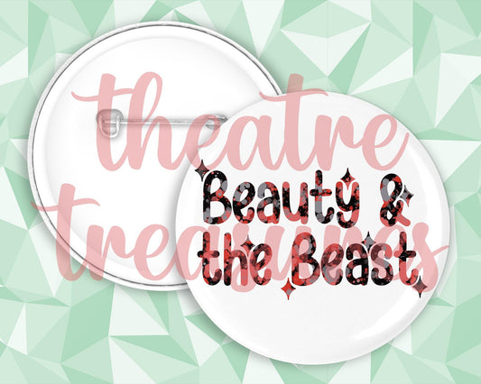 Beauty and The Beast Badge | Handmade Musical Theatre Gift