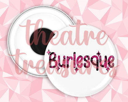 Burlesque Magnet | Handmade Musical Theatre Gift