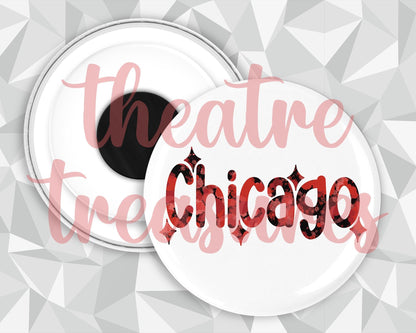 Chicago Magnet | Handmade Musical Theatre Gift