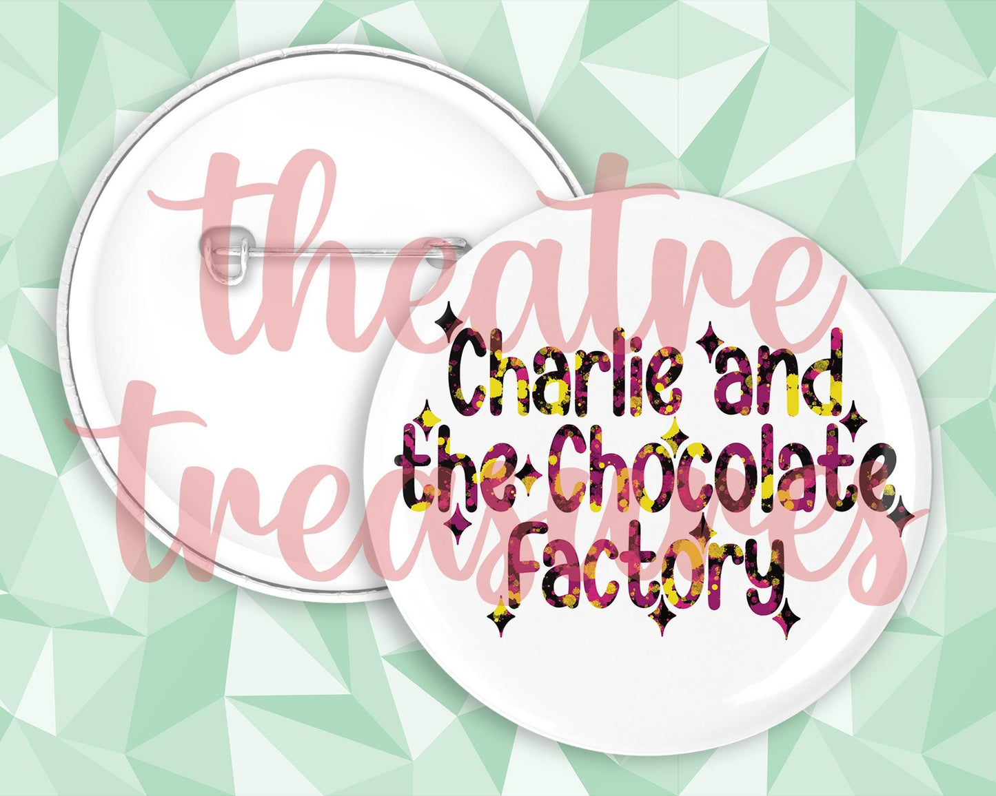 Charlie and The Chocolate Factory Badge | Handmade Musical Theatre Gift