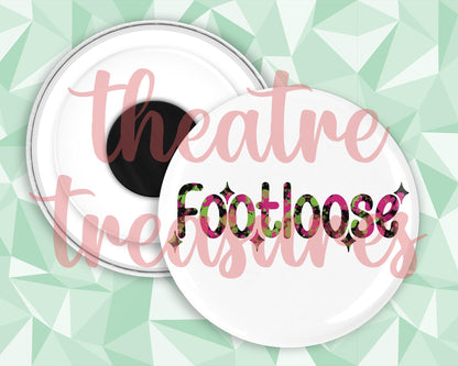 Footloose Magnet | Handmade Musical Theatre Gift