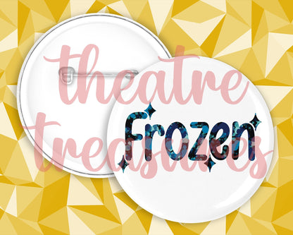 Frozen Badge | Handmade Musical Theatre Gift