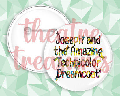 Joseph and the Technicolor Dreamcoat Badge | Handmade Musical Theatre Gift