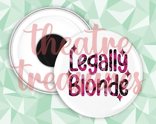 Legally Blonde Magnet | Handmade Musical Theatre Gift