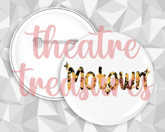 Motown Badge | Handmade Musical Theatre Gift