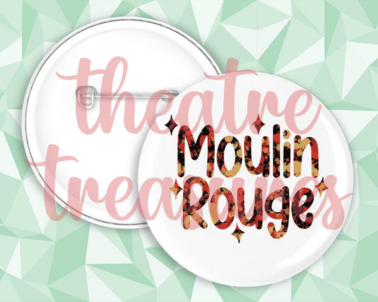 Moulin Rouge Badge | Handmade Musical Theatre Gift