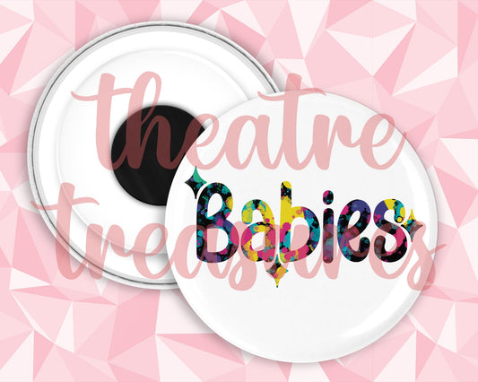 Babies Magnet | Handmade Musical Theatre Gift