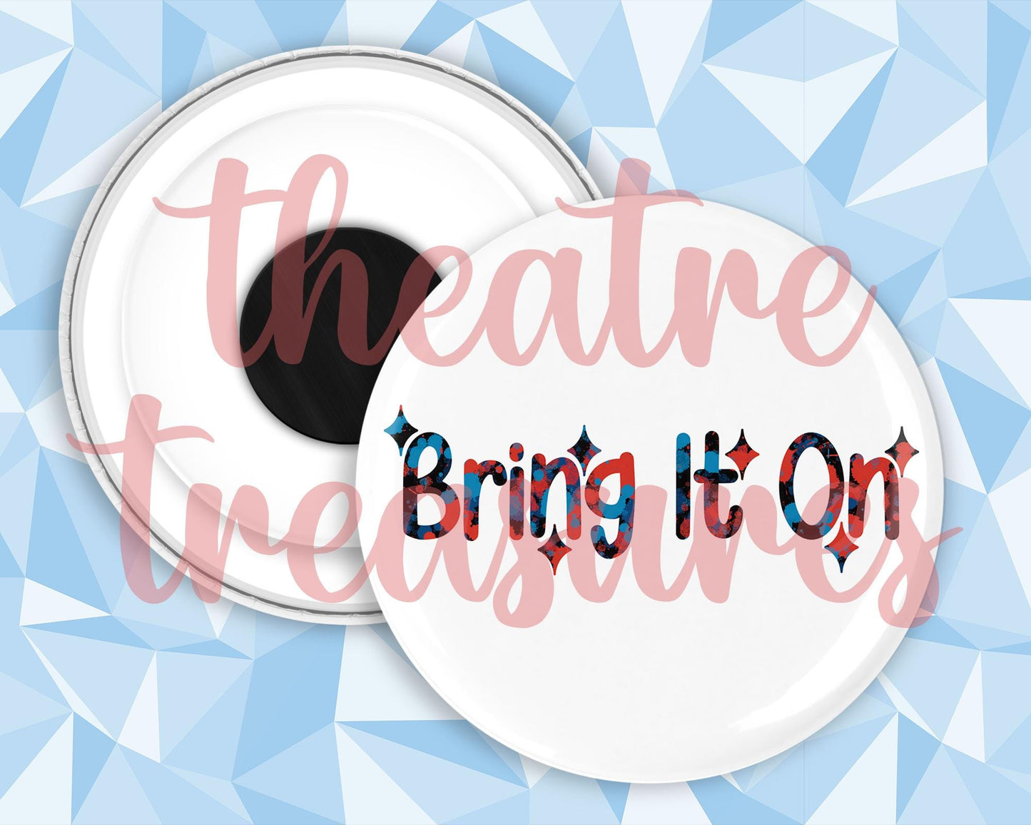 Bring It On Magnet | Handmade Musical Theatre Gift