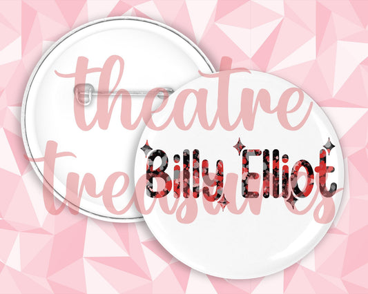 Billy Elliot Badge | Handmade Musical Theatre Gift