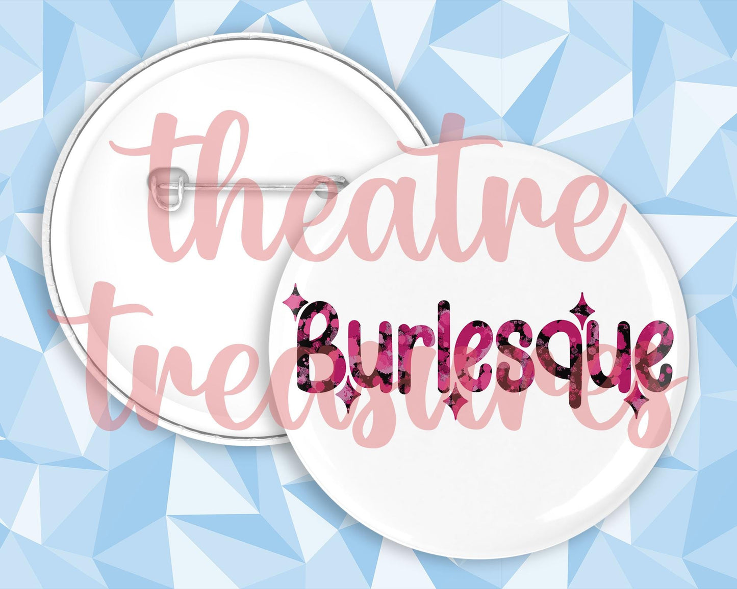Burlesque Badge | Handmade Musical Theatre Gift