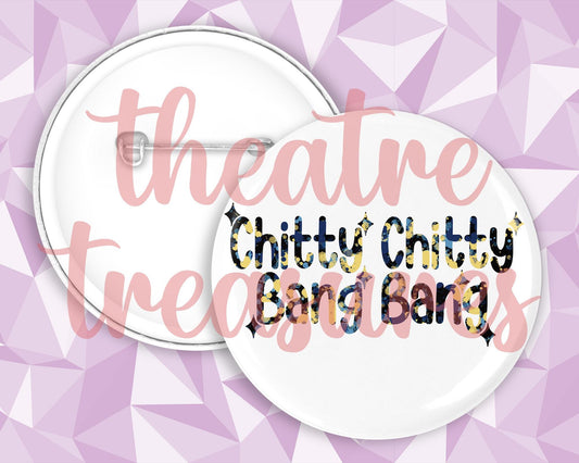 Chitty Chitty Bang Bang Badge | Handmade Musical Theatre Gift