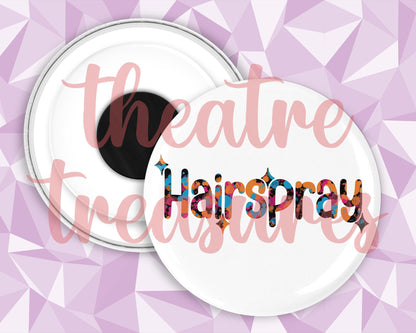 Hairspray Magnet | Handmade Musical Theatre Gift
