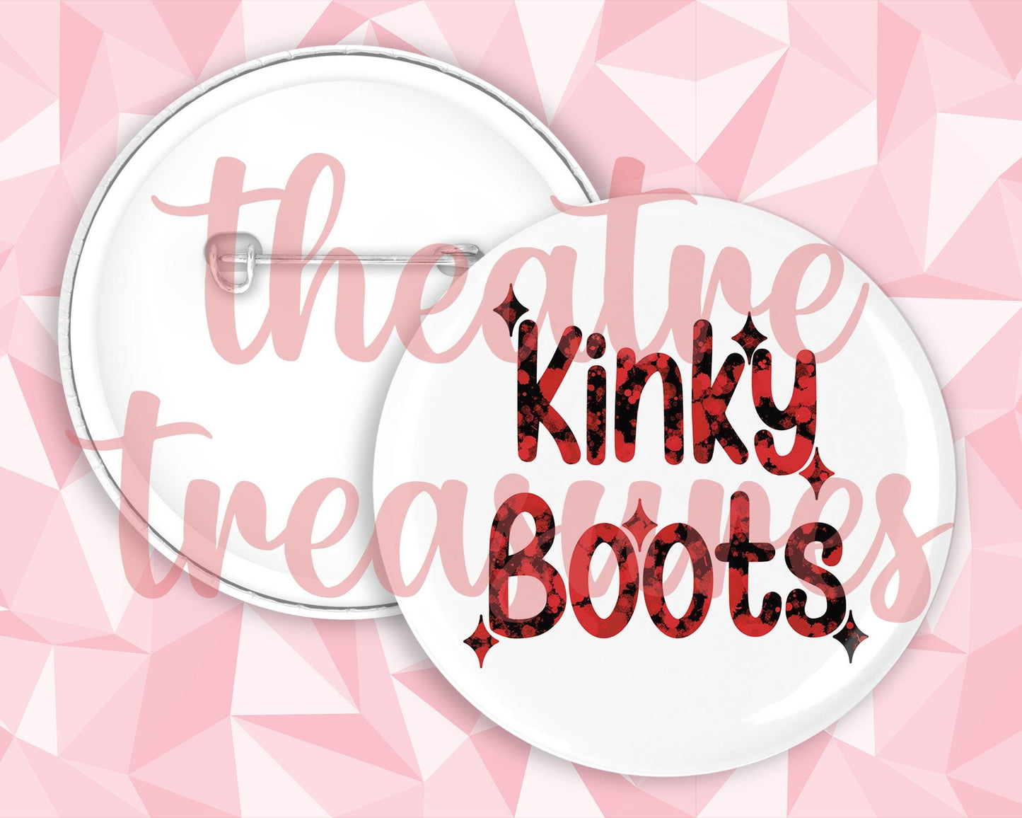 Kinky Boots Badge | Handmade Musical Theatre Gift
