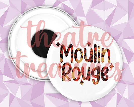 Moulin Rouge Magnet | Handmade Musical Theatre Gift