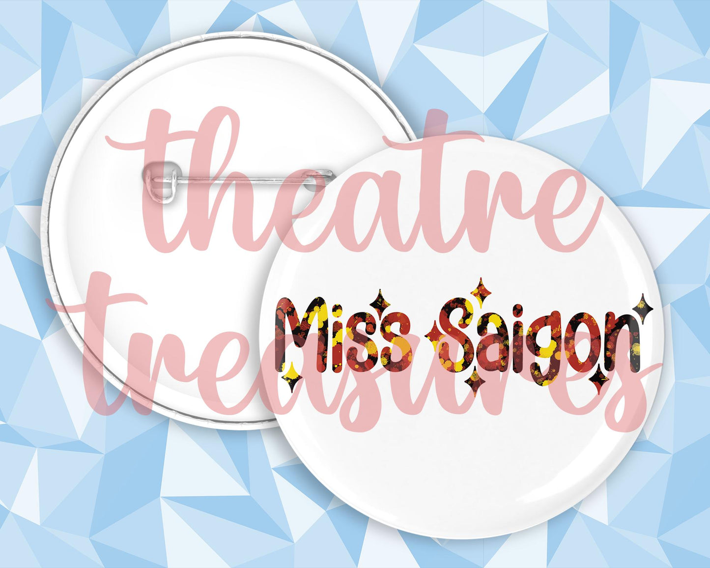 Miss Saigon Badge | Handmade Musical Theatre Gift