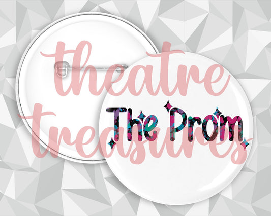 The Prom Badge | Handmade Musical Theatre Gift
