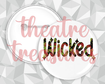 Wicked Badge | Handmade Musical Theatre Gift