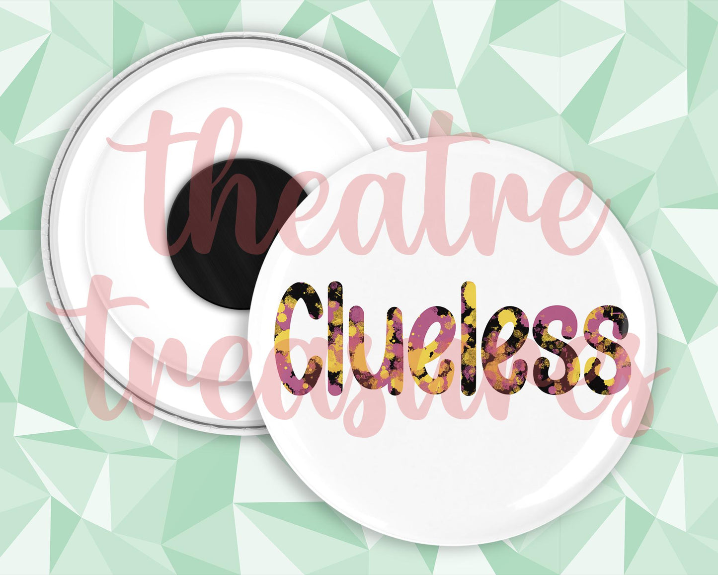 Clueless Magnet | Handmade Musical Theatre Gift