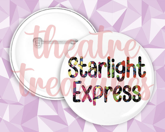 Starlight Express Badge | Handmade Musical Theatre Gift