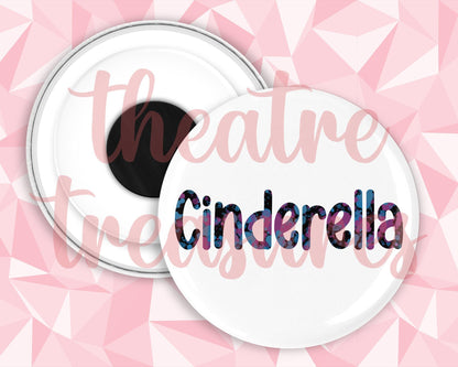 Cinderella Magnet | Handmade Panto Musical Theatre Gift