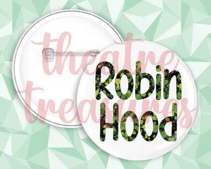 Robin Hood Badge | Handmade Panto Musical Theatre Gift