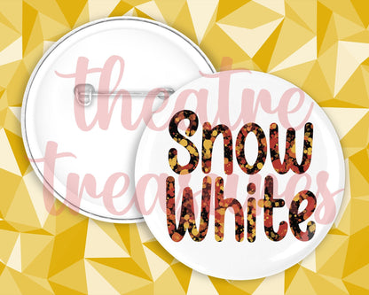 Snow White Badge | Handmade Panto Musical Theatre Gift