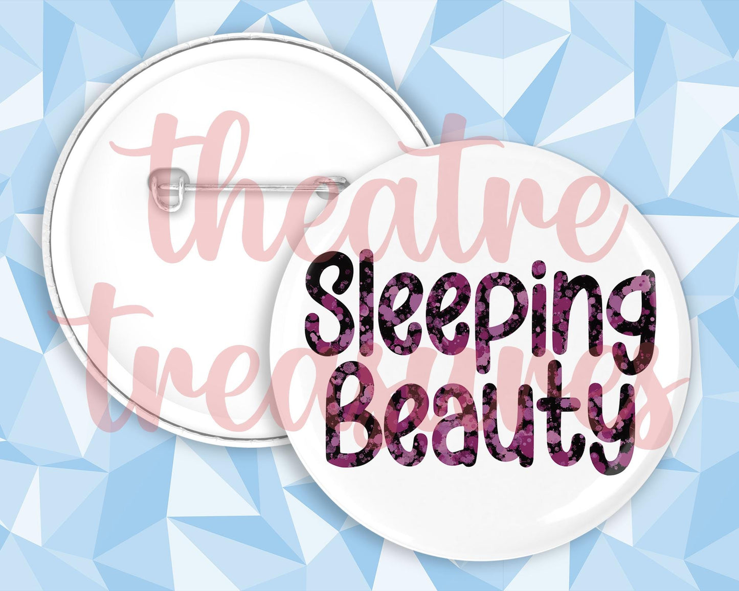 Sleeping Beauty Badge | Handmade Panto Musical Theatre Gift