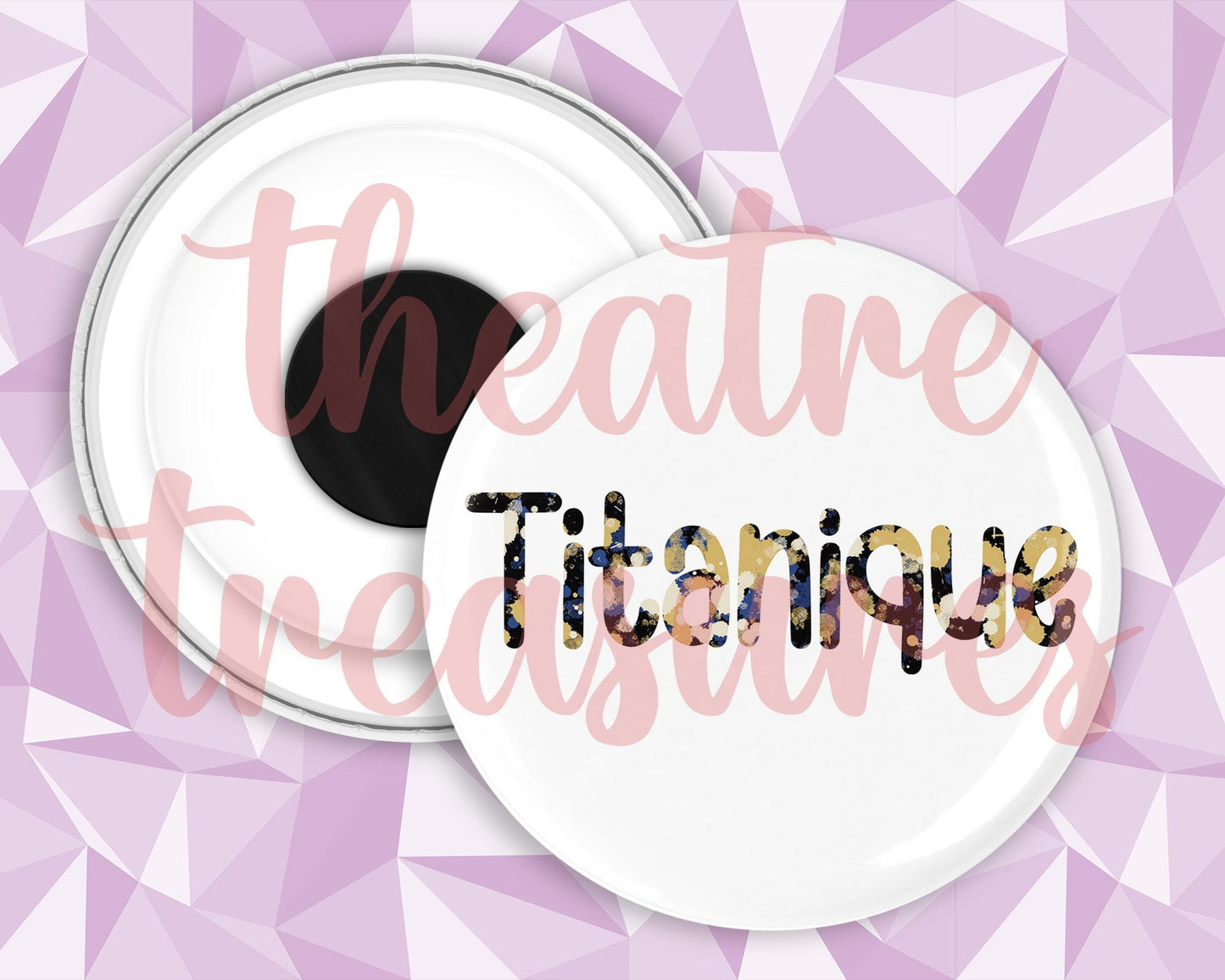 Titanique Magnet | Handmade Musical Theatre Gift