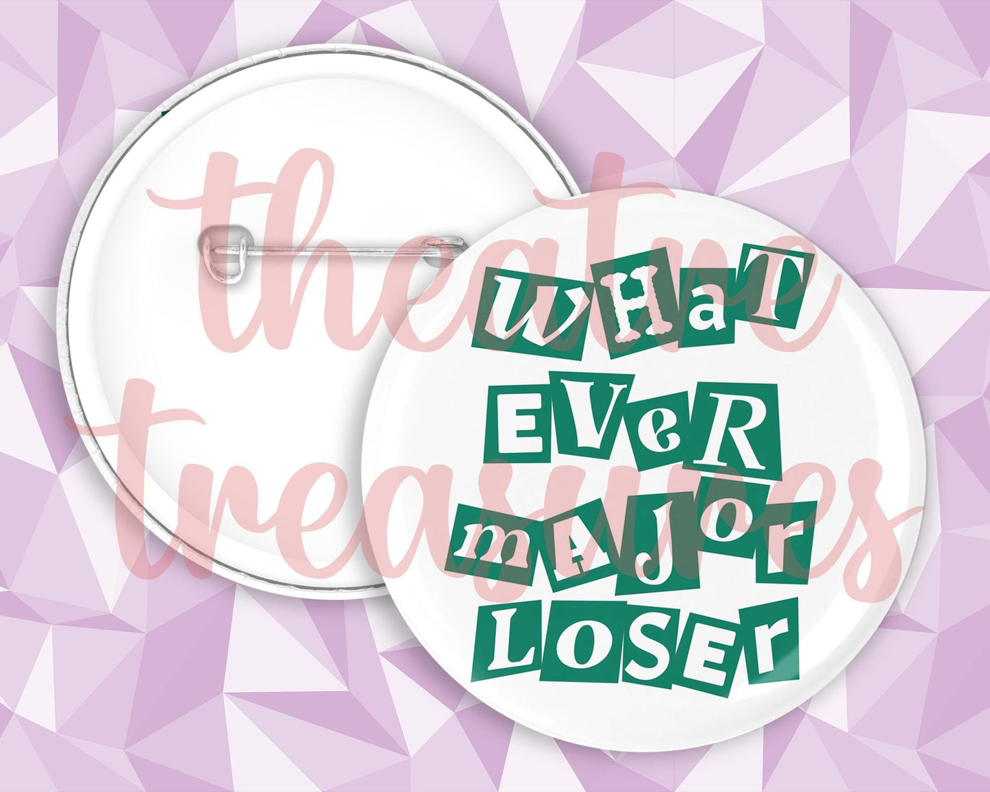 Camp Rock, What Ever Major Loser, Badge | Handmade Musical Theatre Gift