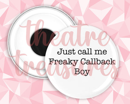 High School Musical, Freaky Callback Boy Magnet | Handmade Musical Theatre Gift