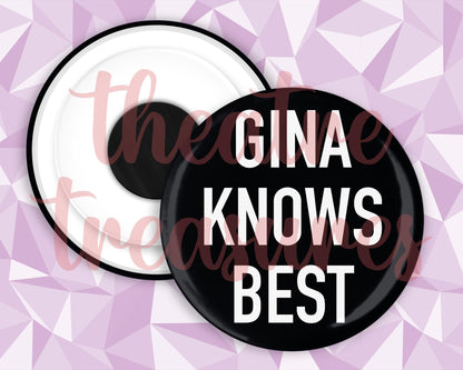 Brooklyn99, Gina Knows Best Magnet | Handmade Musical Theatre Gift