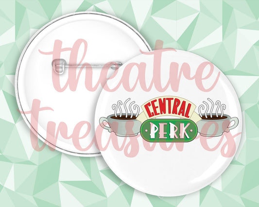 Friends Badge | Central Perk Coffee