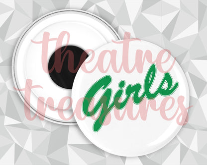 Friends Magnet | I got my Girls